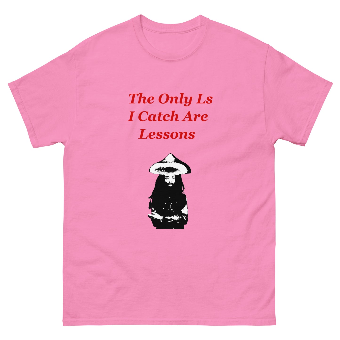 The Only Ls I Catch Are Lessons Wizard Men's classic tee