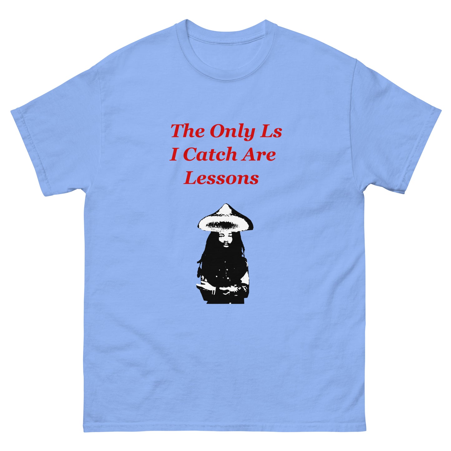 The Only Ls I Catch Are Lessons Wizard Men's classic tee