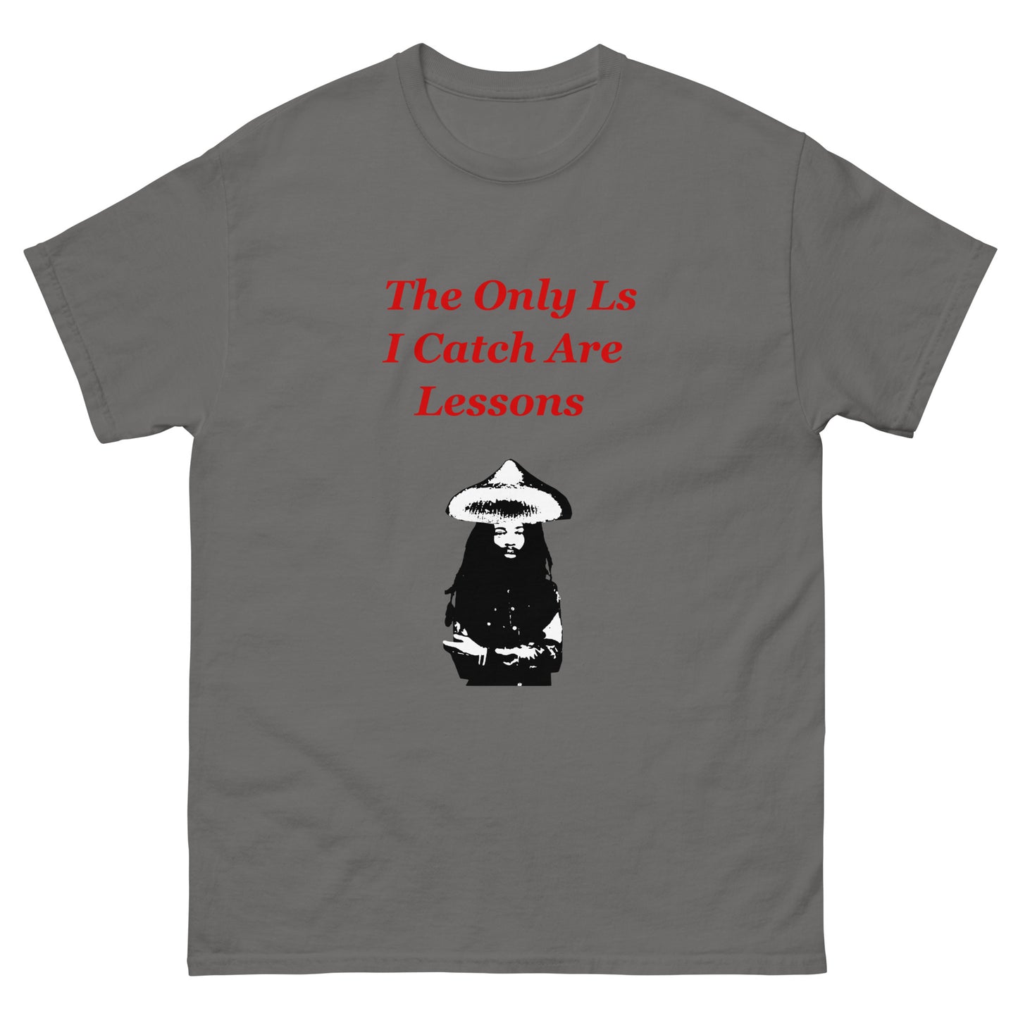 The Only Ls I Catch Are Lessons Wizard Men's classic tee