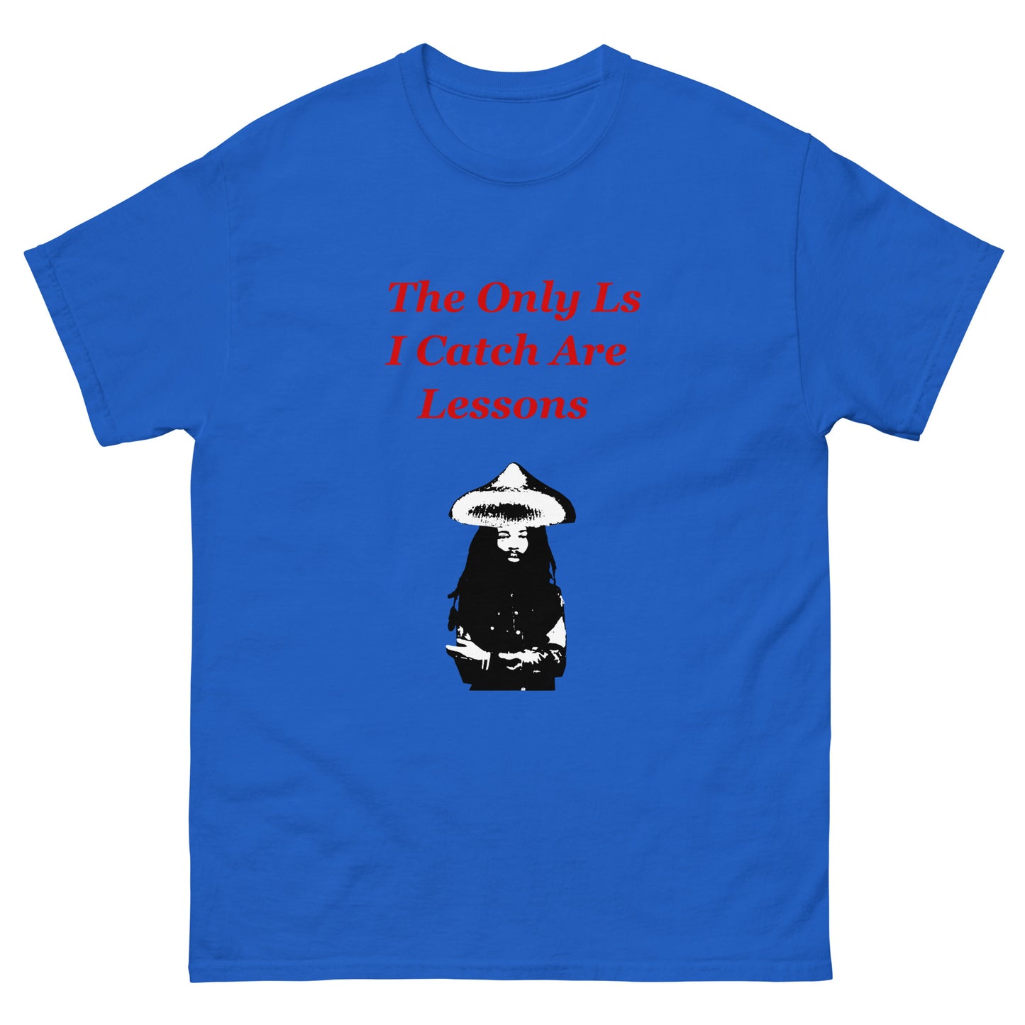 The Only Ls I Catch Are Lessons Wizard Men's classic tee