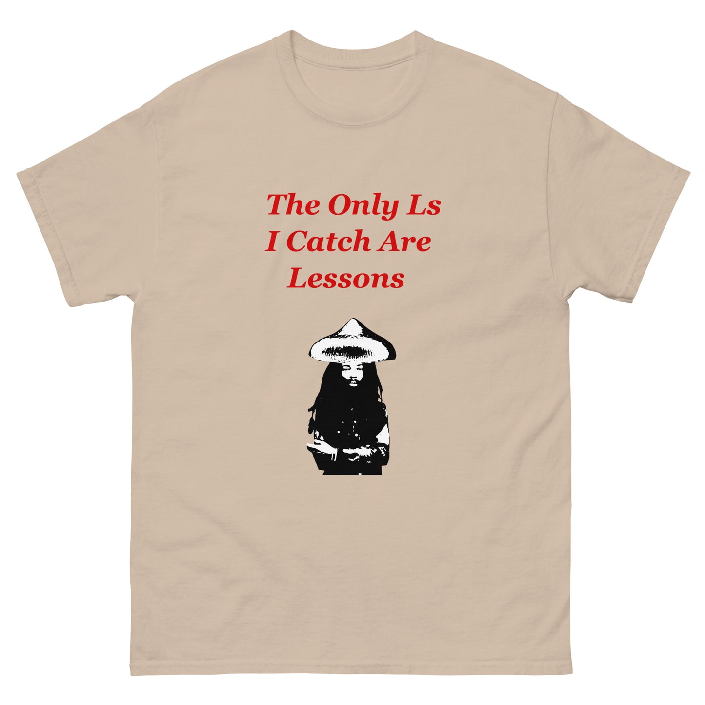 The Only Ls I Catch Are Lessons Wizard Men's classic tee